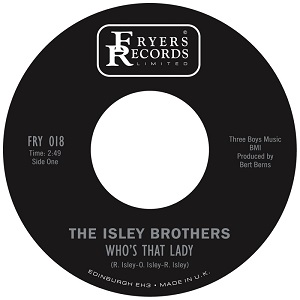 ISLEY BROTHERS / アイズレー・ブラザーズ / WHO'S THAT LADY? + ST. LOUIS BLUES (7")