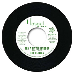 FI-DELS / ファイ・デルズ / TRY A LITTLE HARDER / YOU NEVER DO RIGHT (MY BABY)  (7")