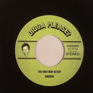 SMOOVE / スムーヴ / ONLY WAY IS OOP + DE LA SMOOVE LESSON 1