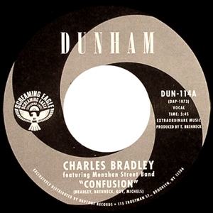 CHARLES BRADLEY / チャールス・ブラッドリー / CONFUSION + WHERE DO WE GO FROM HERE (7")