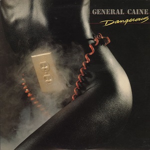 GENERAL CAINE / ジェネラル・ケイン / デンジャラス +4