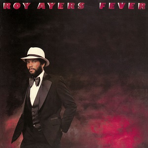 ROY AYERS / ロイ・エアーズ / FEVER