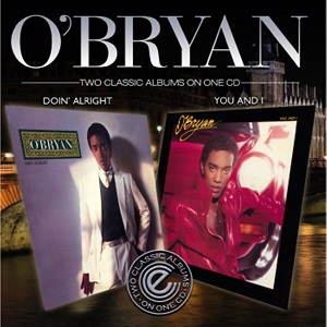 O'BRYAN / オブライアン / ドゥーイン・オールライト + ユー・アンド・アイ (国内帯 解説付 直輸入盤 2ON1)