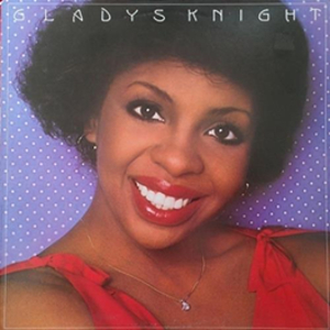 GLADYS KNIGHT / グラディス・ナイト / GLADYS KNIGHT (EXPANDED EDITION)
