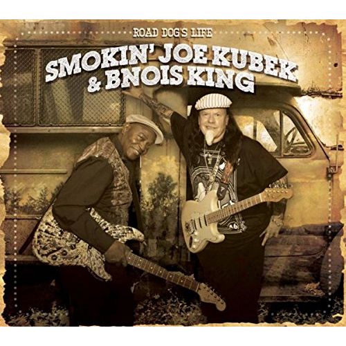 SMOKIN'JOE KUBEK & BNOIS KING / スモーキン・ジョー・クベック & ブノワ・キング / ROAD DOG'S LIFE