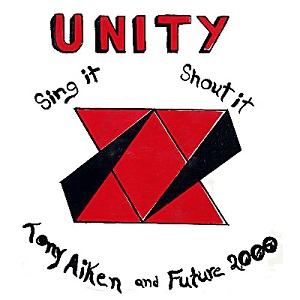 TONY AIKEN & FUTURE 2000 / トニー・エイケン /  UNITY - SING IT SHOUT IT (REISSUE 2013) (LP)