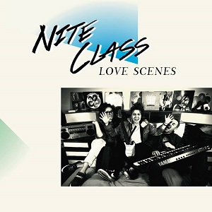 NITE CLASS / ナイト・クラス / LOVE SCENES (LP)