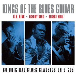 Kings Of The Blues Guitar 3大ブルース キングの真髄 3cd V A Kings Of The Blues Guitar Soul Blues Gospel ディスクユニオン オンラインショップ Diskunion Net