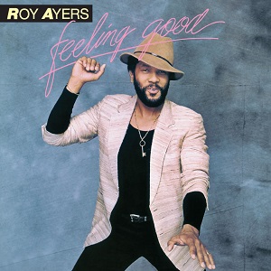 ROY AYERS / ロイ・エアーズ / FEELING GOOD