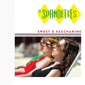 SPANDETTES / スパンデッツ / SWEET & SACCHARINE + SWEET & SACCHARINE (WHISKEY BARON Remix) (7")
