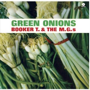 BOOKER T. & THE MG'S / ブッカー・T. & THE MG's / GREEN ONIONS +2 (180G LP)
