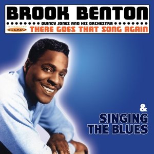 BROOK BENTON / ブルック・ベントン / THERE GOES THAT SONG AGAIN / ゼア・ゴーズ・ザット・ソング・アゲイン + シンキング・ザ・ブルース (国内帯 英文ライナー対訳付 直輸入盤)