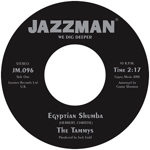 TAMMYS / EGYPTIAN SHUMBA + EGYPTIAN SHUMBA (ALT) (7")