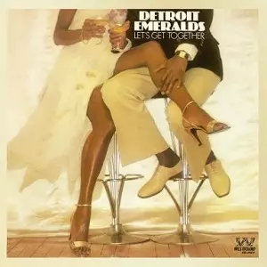 DETROIT EMERALDS / デトロイト・エメラルズ / LET'S GET TOGETHER