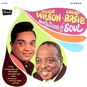 JACKIE WILSON & COUNT BASIE / ジャッキー・ウィルソン・アンド・カウント・ベイシー / マニファクチャーズ・オブ・ソウル