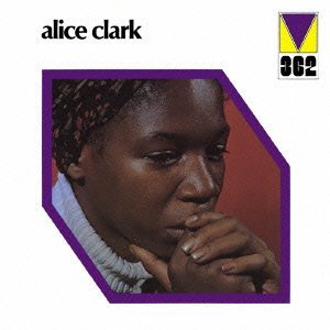 ALICE CLARK / アリス・クラーク / ALICE CLARK / アリス・クラーク (国内盤 帯 解説付き)