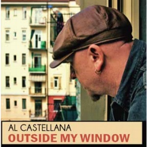 AL CASTELLANA / アル・カステラーナ / OUTSIDE MY WINDOW