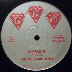 PSYCHIC MIRRORS / サイキック・ミラーズ / CHARLENE + MIDNIGHT SPECIAL (12")