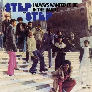 STEP BY STEP / アイ・オールウェイズ・ウォンテッド・トゥ・ビー・イン・ザ・バンド