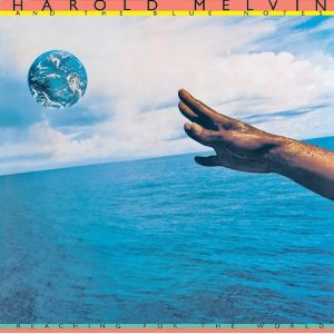 HAROLD MELVIN & THE BLUE NOTES / ハロルド・メルヴィン&ザ・ブルー・ノーツ / REACHING FOR THE WORLD