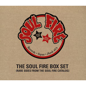 V.A. (SOUL FIRE BOX) / THE SOUL FIRE BOX SET: RARE SIDES FROM THE SOUL FIRE CATALOG (2CD BOX SET)
