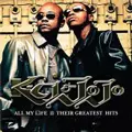 K-CI & JOJO / ALL MY LIFE: THEIR GREATEST HITS