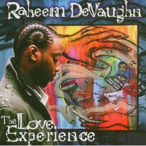 RAHEEM DEVAUGHN / ラヒーム・デヴォーン / THE LOVE EXPERIENCE
