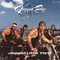 JAGGED EDGE / ジャギド・エッジ / JAGGED LITTLE THRILL