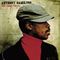 ANTHONY HAMILTON / アンソニー・ハミルトン / AIN'T NOBODY WORRYIN'