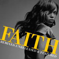 FAITH EVANS / フェイス・エヴァンス / REMIXED UNRELEASED & FEATURED