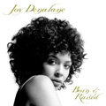 JOY DENALANE / ジョイ・デナラーニ / BORN & RAISED