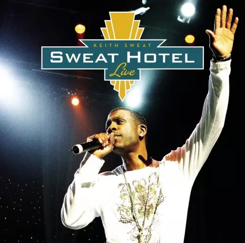 KEITH SWEAT / キース・スウェット / SWEAT HOTEL LIVE