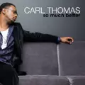 CARL THOMAS / カール・トーマス / SO MUCH BETTER