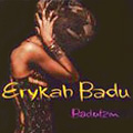 ERYKAH BADU / エリカ・バドゥ / BADUIZM(SPECIAL EDITION)