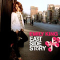 EMILY KING / エミリー・キング / EAST SIDE STORY