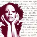 SY SMITH / サイ・スミス / SYBERSPACE SOCIAL