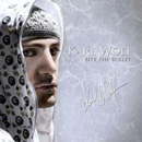 KARL WOLF / カール・ウルフ / BITE THE BULLET