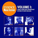 V.A.(ESSENCE MUSIC FESTIVAL) / ESSENCE MUSIC FESTIVAL VOL.1: SONGS FROM OUR TRIUMPHANT RETURN TO NEW ORLEANS