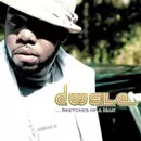 DWELE / ドゥウェレ / …スケッチズ・オブ・ア・マン