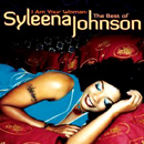 SYLEENA JOHNSON / シリーナ・ジョンソン / I AM YOUR WOMAN: THE BEST OF SYLEENA JOHNSON
