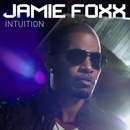 JAMIE FOXX / ジェイミー・フォックス / INTUITION