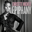 CHRISETTE MICHELE / クリセット・ミッシェル / EPIPHANY (DELUXE EDITION)