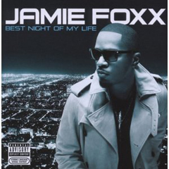 JAMIE FOXX / ジェイミー・フォックス / BEST NIGHT OF MY LIFE