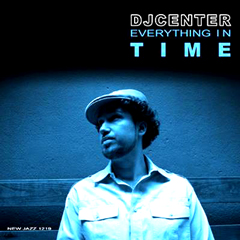 DJ CENTER / DJセンター / EVERYTHING IN TIME