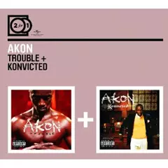 AKON / エイコン / TROUBLE + KONVICTED