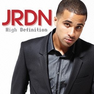 JRDN / ジョーダン / HIGH DEFINITION / ハイ・ディフィニション (国内盤帯 歌詞 対訳付)