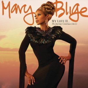 MARY J. BLIGE / メアリー・J.ブライジ / MY LIFE II... THE JOURNEY CONTINUES (ACT 1) DELUXE EDITION