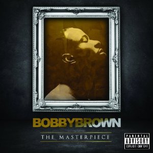 BOBBY BROWN / ボビー・ブラウン / THE MASTERPIECE