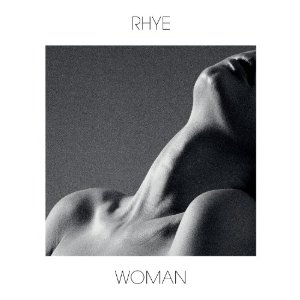 RHYE / ライ / WOMAN