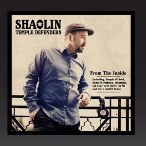 SHAOLIN TEMPLE DEFENDERS / ショーリン・テンプル・デフェンダーズ / FROM THE INSIDE (デジパック仕様)
